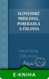 Slovenské príslovia, porekadlá a úslovia