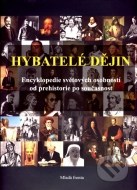 Hybatelé dějin - cena, porovnanie