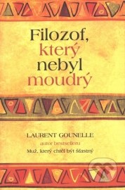 Filozof, který nebyl moudrý