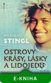 Ostrovy krásy, lásky a lidojedů (1. díl)