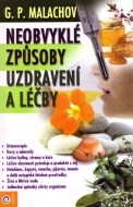 Neobvyklé způsoby uzdravení a léčby - cena, porovnanie