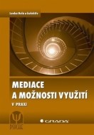 Mediace a možnosti využití - cena, porovnanie