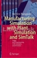 Manufacturing Simulation with Plant Simulation and SimTalk - cena, porovnanie