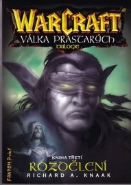 WarCraft: Válka prastarých (Kniha třetí)