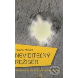 Neviditeľný režisér