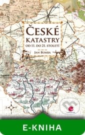 České katastry od 11. do 21. století