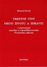 Trestné činy proti životu a zdraviu