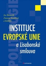 Instituce Evropské unie a Lisabonská smlouva