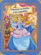 Princezná na hrášku a iné rozprávky - cena, porovnanie