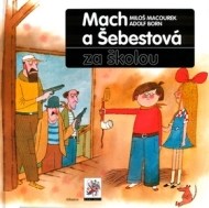 Mach a Šebestová za školou - cena, porovnanie