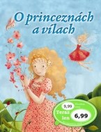 O princeznách a vílách - cena, porovnanie