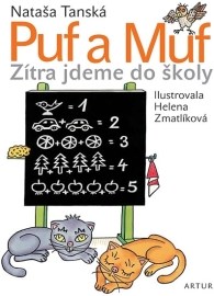 Puf a Muf Zítra jdeme do školy