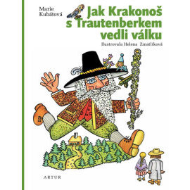 Jak Krakonoš s Trautenberkem vedli válku