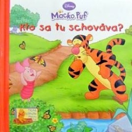 Macko Puf Kto sa tu schováva?