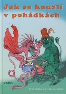 Jak se kouzlí v pohádkách - cena, porovnanie