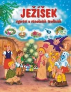 Ježíšek vypráví o vánočních tradicích - cena, porovnanie