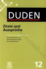 Duden in 12 Bänden - Zitate und Aussprüche Bd.12