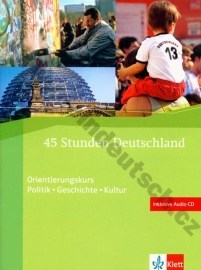 45 Stunden Deutschland