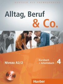 Alltag, Beruf, Co. 4 - 4.diel učebnice a prac. zošitu A2/2 vr. CD