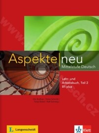 Aspekte Neu B1+- 2.poldiel učebnice a pracovného zošita (lekcie 6-10)