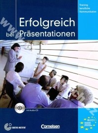 Erfolgreich bei Präsentationen - cvičebnica komunikácia + CD