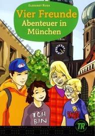 Vier Freunde - Abenteuer in München