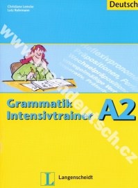 Grammatik Intensivtrainer A2