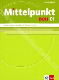 Mittelpunkt Neu C1 - metodická príručka