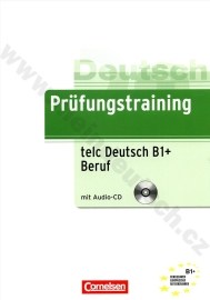 Prüfungstraining telc Deutsch B1 Beruf + CD