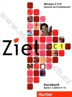 Ziel C1/2 - 2. poldiel učebnice nemčiny C1 (lekcie 7-12) - cena, porovnanie