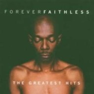 Faithless - Forever Faithless - The Greatest Hits - cena, porovnanie