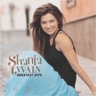 Shania Twain - Greatest Hits - cena, porovnanie