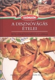 A disznóvágás ételei