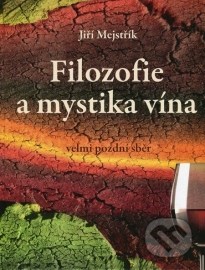 Filozofie a mystika vína