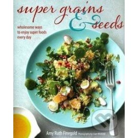 Super Grains and Seeds