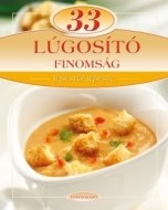 33 lúgosító finomság - lépésről lépésre - cena, porovnanie