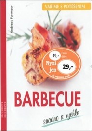 Barbecue snadno a rychle