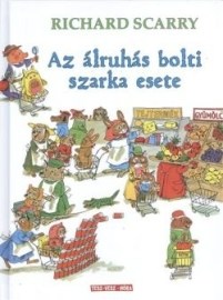 Az álruhás bolti szarka esete