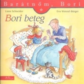 Barátnőm, Bori: Bori beteg