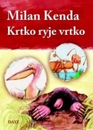 Krtko ryje vrtko - cena, porovnanie