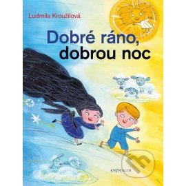 Dobré ráno, dobrou noc