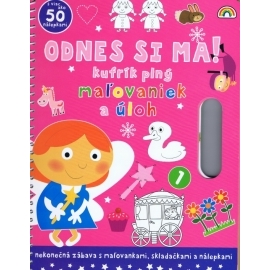 Odnes si ma ! 1- kufrík plný maľovaniek a úloh pre dievčatá