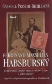 Ferdinand Maxmilián Habsburský