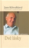 Dvě lásky - cena, porovnanie