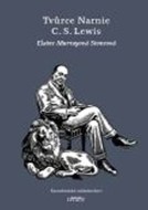 Tvůrce Narnie - C. S. Lewis - cena, porovnanie