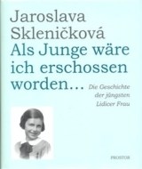 Als Junge wäre ich erschossen worden... - cena, porovnanie