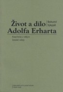 Život a dílo Adolfa Erharta - cena, porovnanie