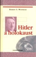 Hitler a holokaust - cena, porovnanie