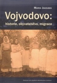 Vojvodovo : historie, obyvatelstvo, migrace