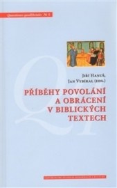 Příběhy povolání a obrácení v biblických textech